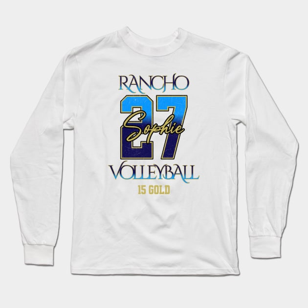 Sophie #27 Rancho VB (15 Gold) - White Long Sleeve T-Shirt by Rancho Family Merch